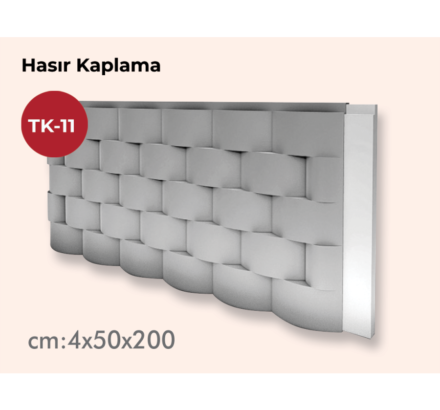 TK-11 Hasır Kaplama