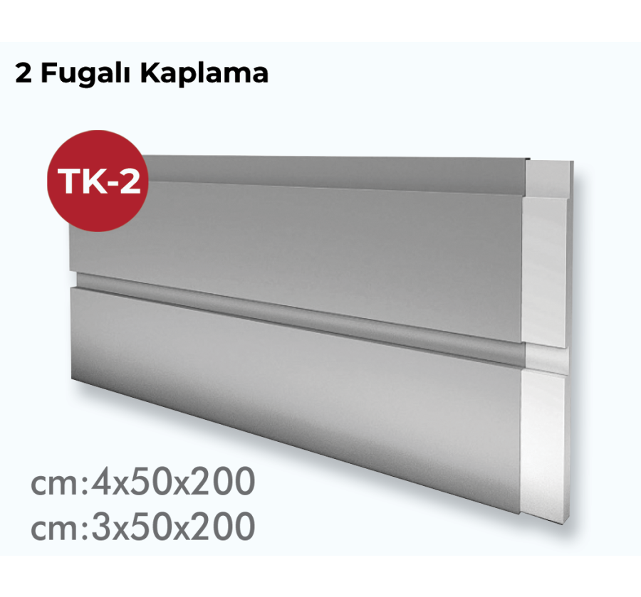 TK-2 Fugalı Kaplama