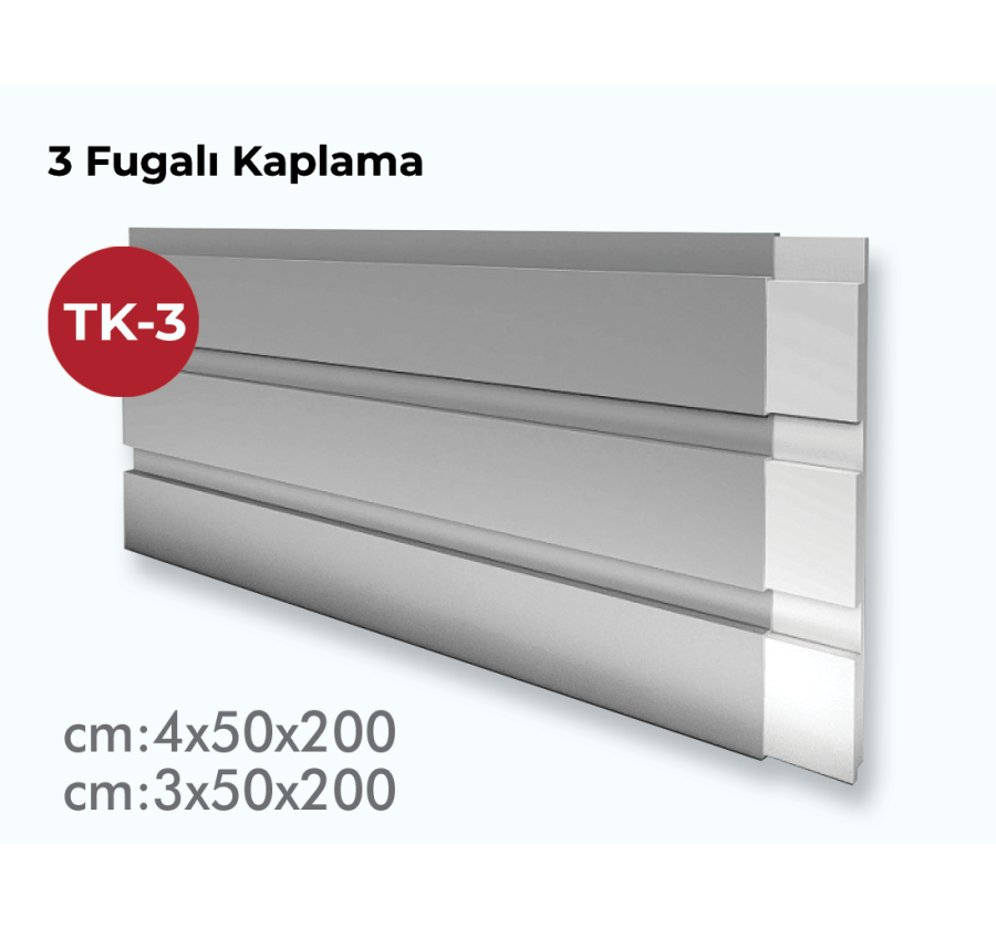 TK-3 Fugalı Kaplama