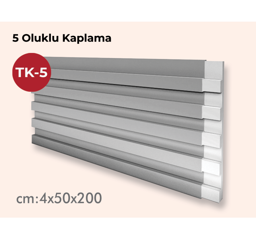 TK-5 Oluklu Kaplama