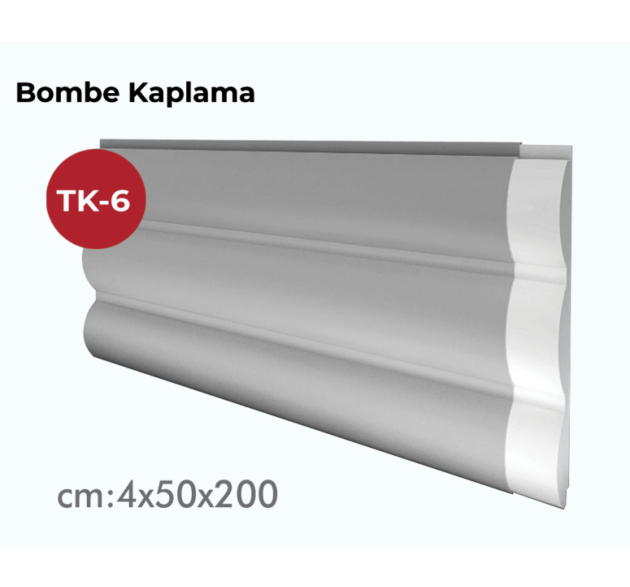 TK-6 Bombe Kaplama